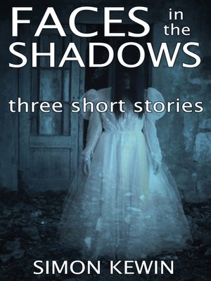 cover image of Faces in the Shadows